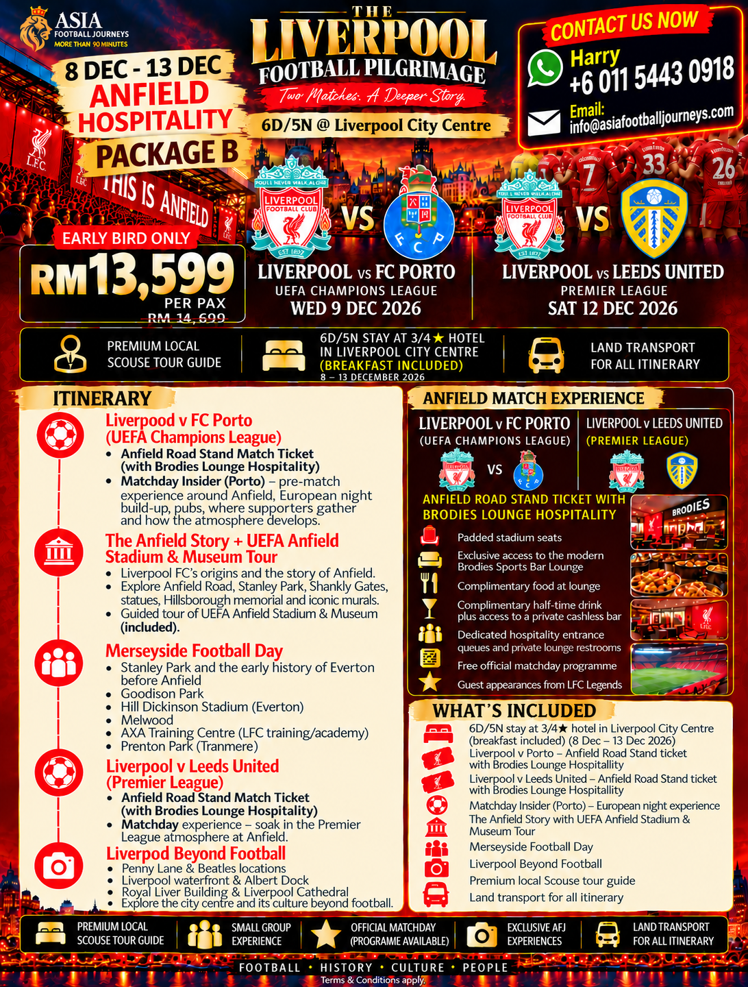 Liverpool Football Pilgrimage, Anfield Hospitality Package B: 8–13 December 2026, Liverpool versus FC Porto and Liverpool versus Leeds United, six days and five nights in Liverpool with Brodies Lounge hospitality, tours and local transport.
